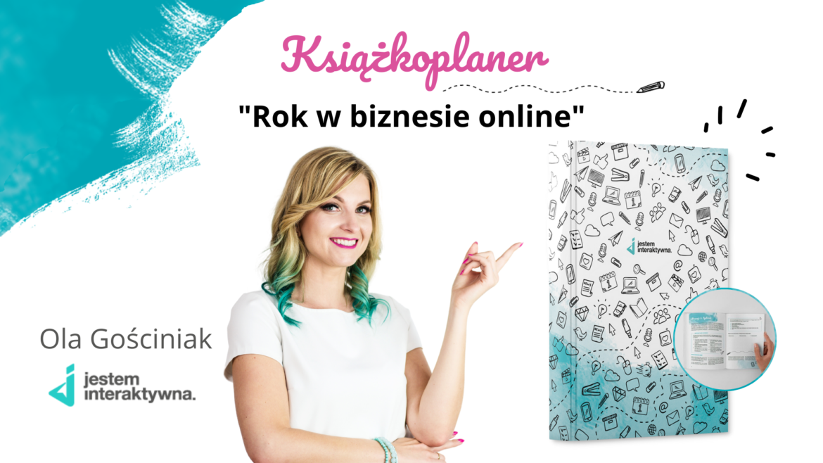 Ola Gościniak - KsiążkoPlaner - Jak zaplanować biznes online?